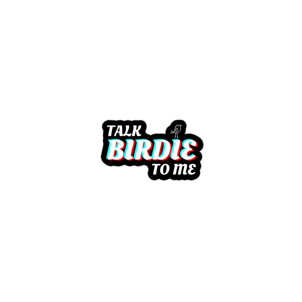 Talk Birdie to Me - Bubble-free Sticker - JMPark Apparel
