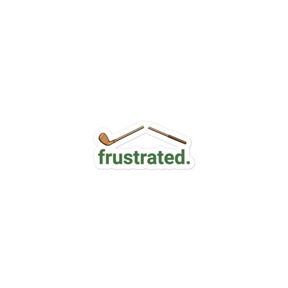 frustrated. - Bubble-free Sticker - JMPark Apparel