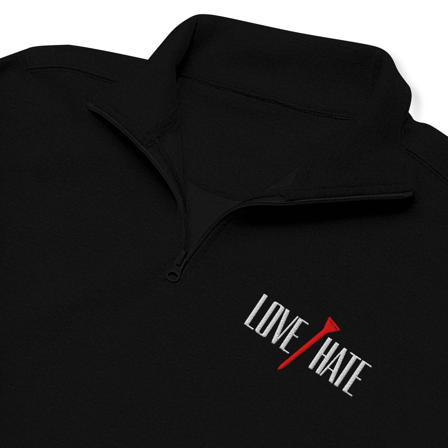 Love/Hate - Fleece Quarter Zip - JMPark Apparel