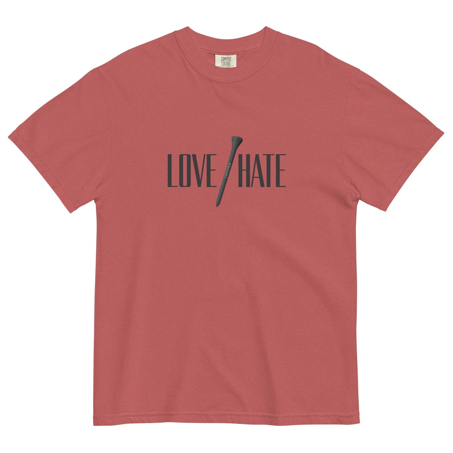 Love/Hate - Heavyweight T-Shirt - JMPark Apparel