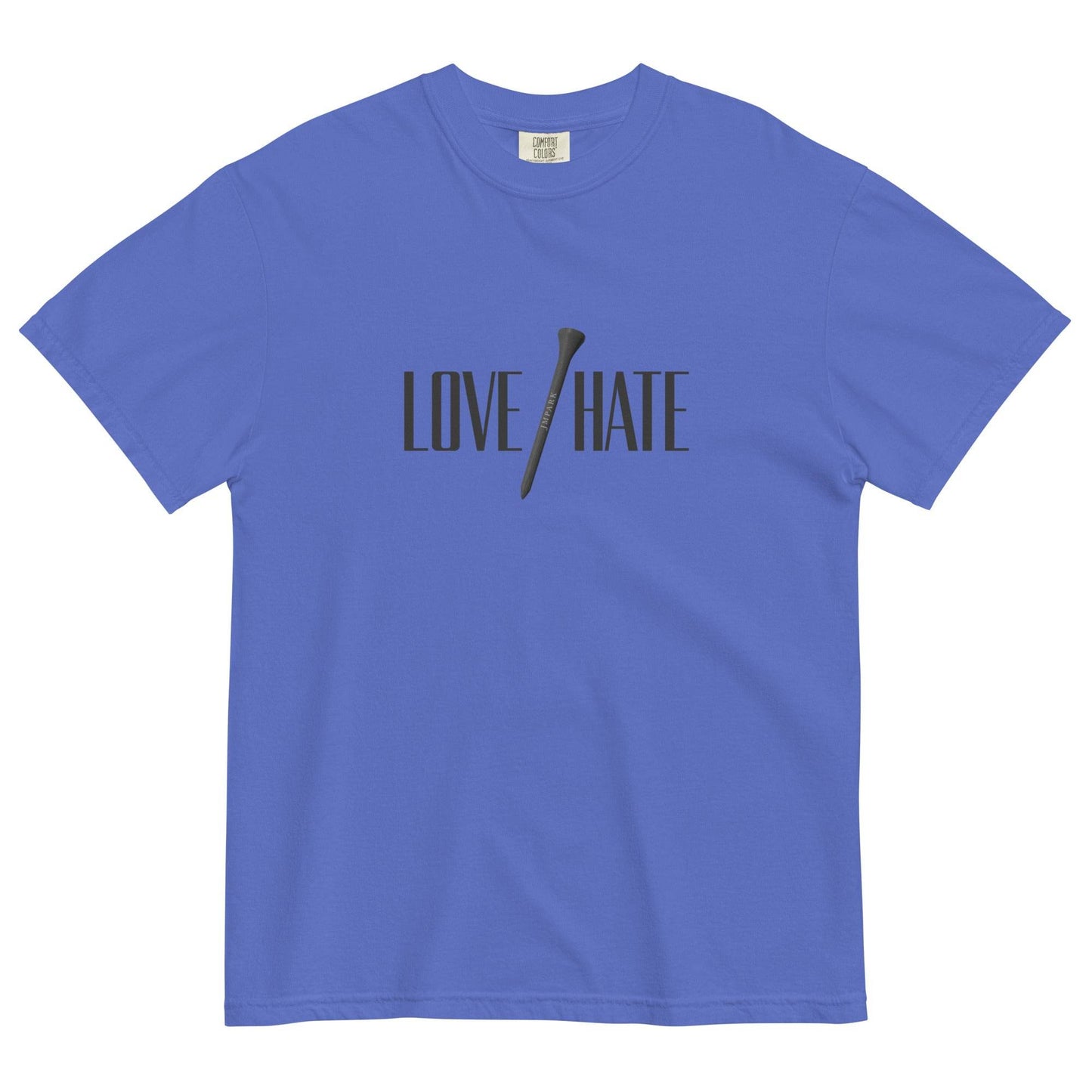 Love/Hate - Heavyweight T-Shirt - JMPark Apparel