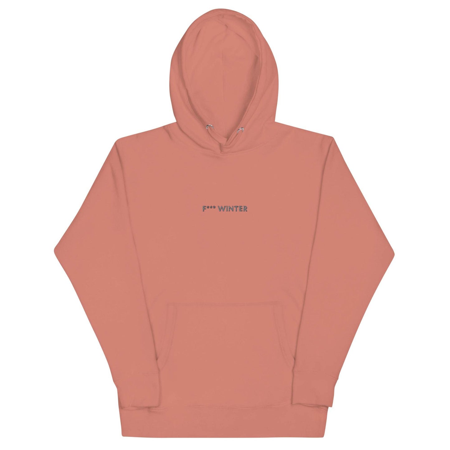 F*** Winter - Premium Embroidered Hoodie - JMPark Apparel