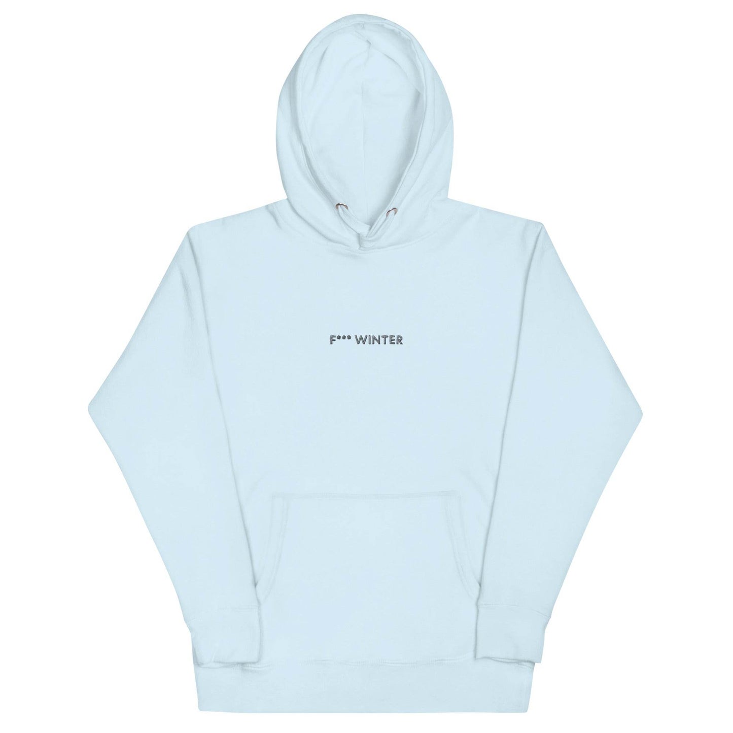 F*** Winter - Premium Embroidered Hoodie - JMPark Apparel